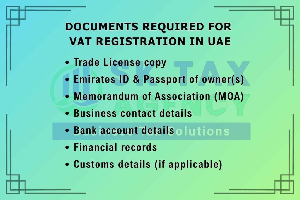 Documents Required for VAT Registration presented by SK Tax Agency https://sktaxagency.com